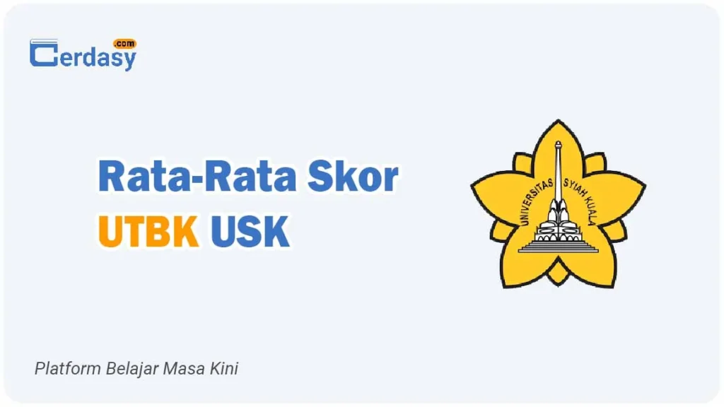 Rata Rata Nilai Skor UTBK USK 1
