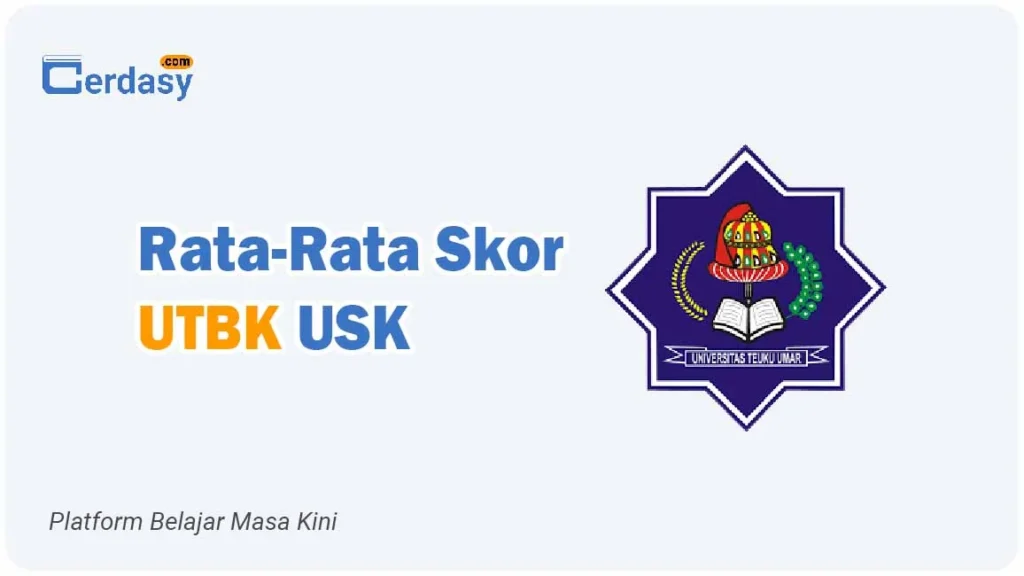 Rata Rata Nilai Skor UTBK UTU