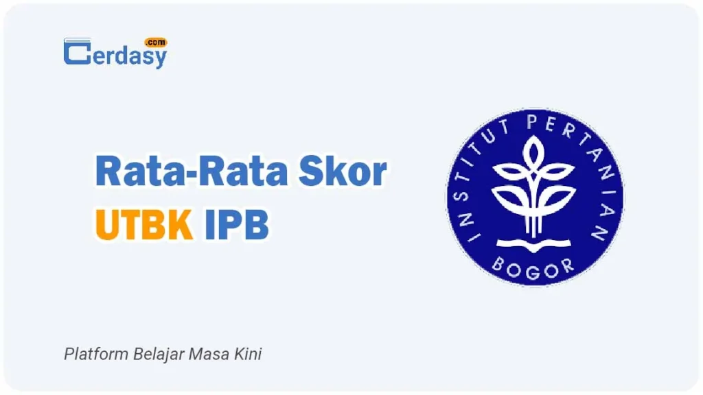 Rata Rata Nilai Skor UTBK IPB