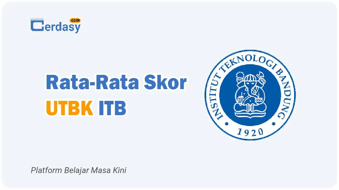 Rata Rata Nilai Skor UTBK ITB