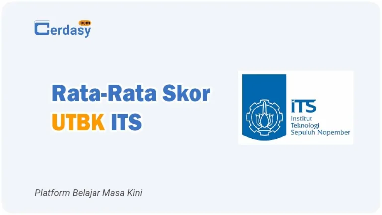 Rata Rata Nilai Skor UTBK ITS