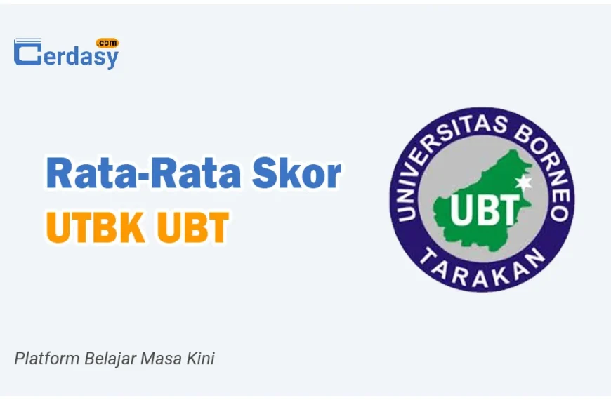 Rata Rata Nilai Skor UTBK UBT