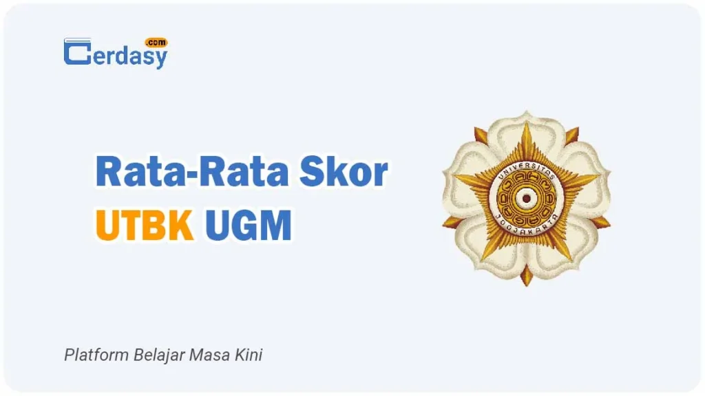 Rata Rata Nilai Skor UTBK UGM