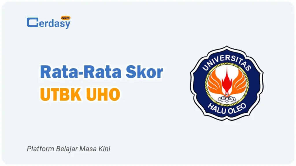 Rata Rata Nilai Skor UTBK UHO
