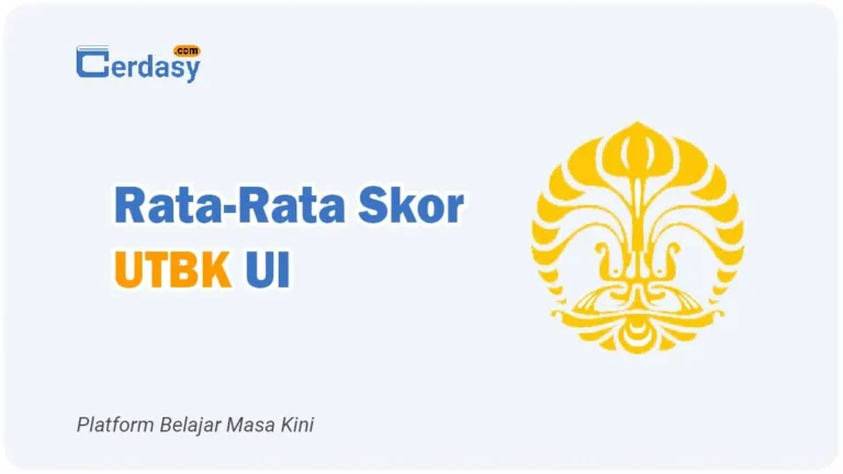 Rata Rata Nilai Skor UTBK UI