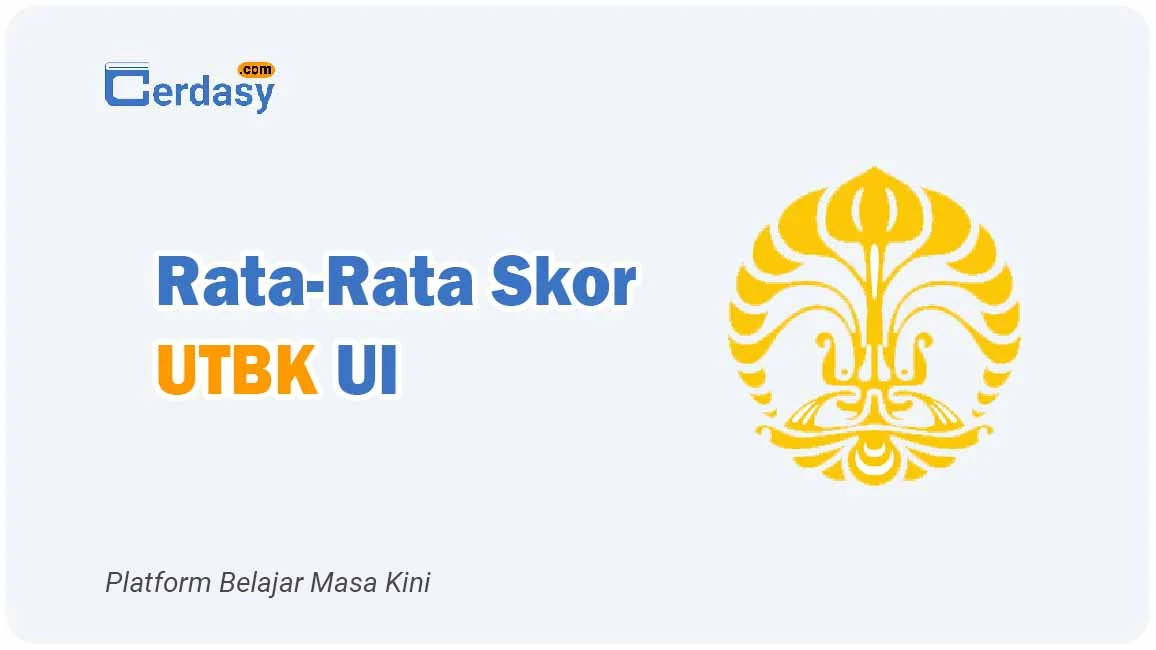 Rata Rata Nilai Skor UTBK UI