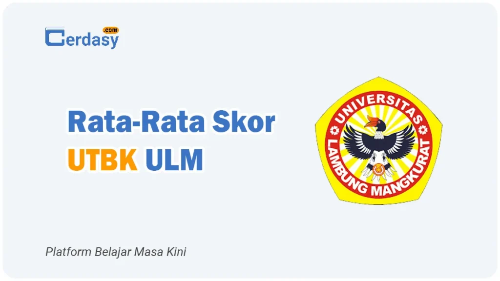 Rata Rata Nilai Skor UTBK ULM