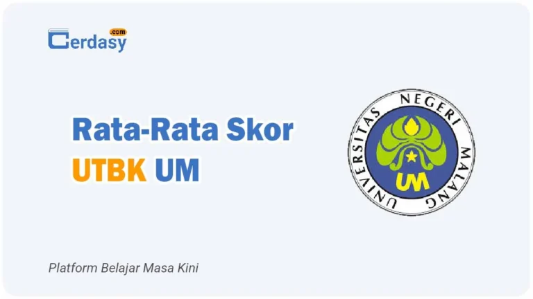 Rata Rata Nilai Skor UTBK UM