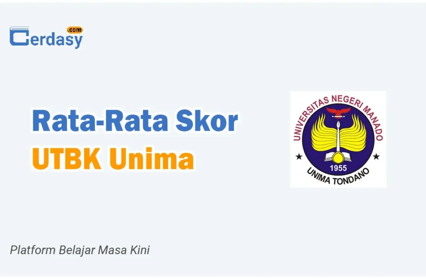 Rata Rata Nilai Skor UTBK UNIMA