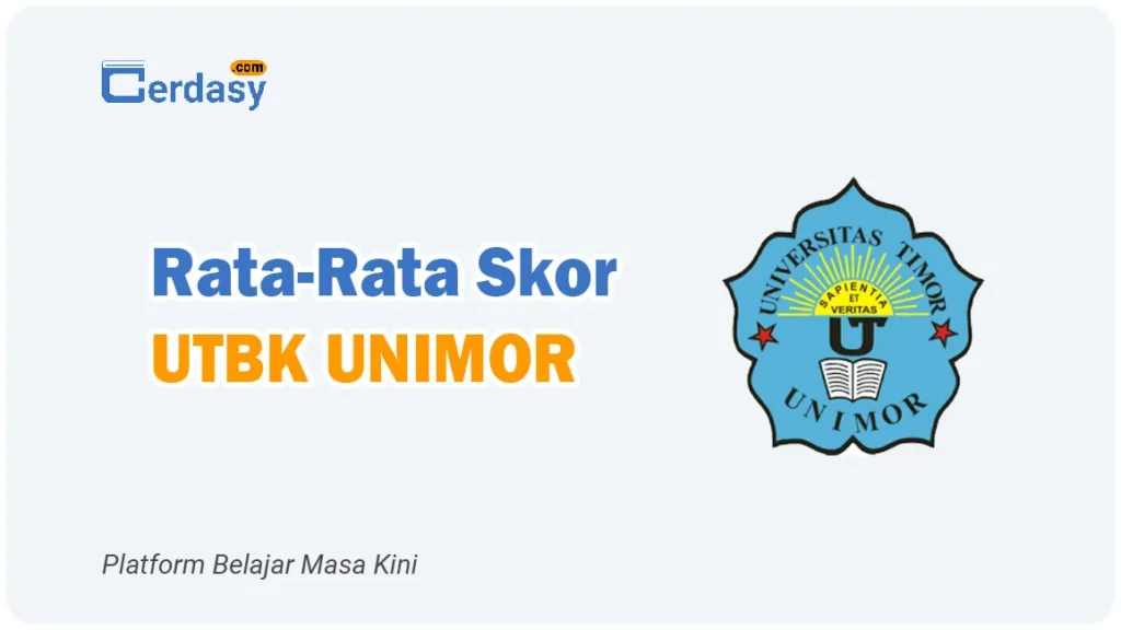 Rata Rata Nilai Skor UTBK UNIMOR