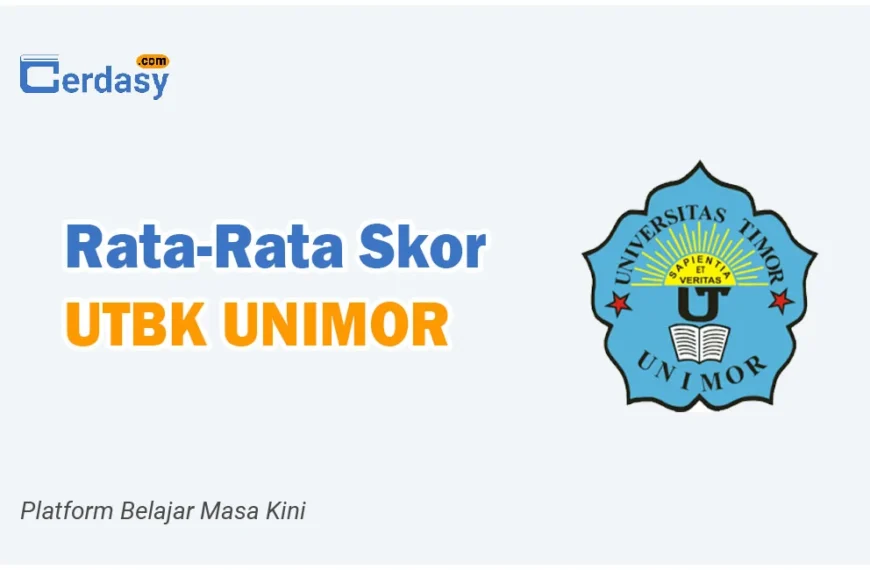 Rata Rata Nilai Skor UTBK UNIMOR