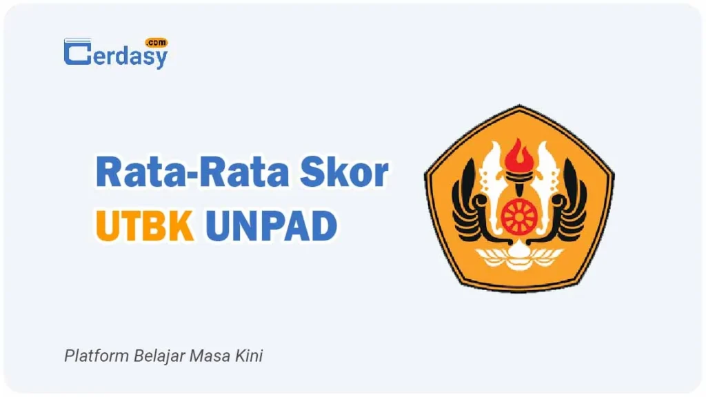 Rata Rata Nilai Skor UTBK UNPAD