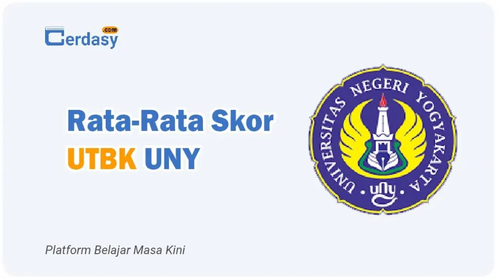 Rata Rata Nilai Skor UTBK UNY