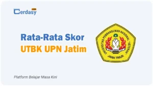 Rata Rata Nilai Skor UTBK UPN Jatim