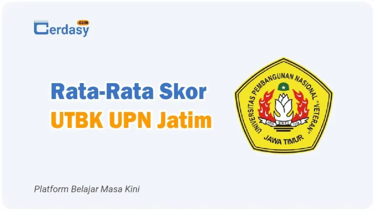 Rata Rata Nilai Skor UTBK UPN Jatim