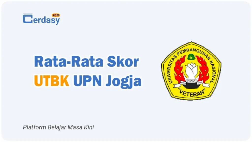 Rata Rata Nilai Skor UTBK UPN Jogja