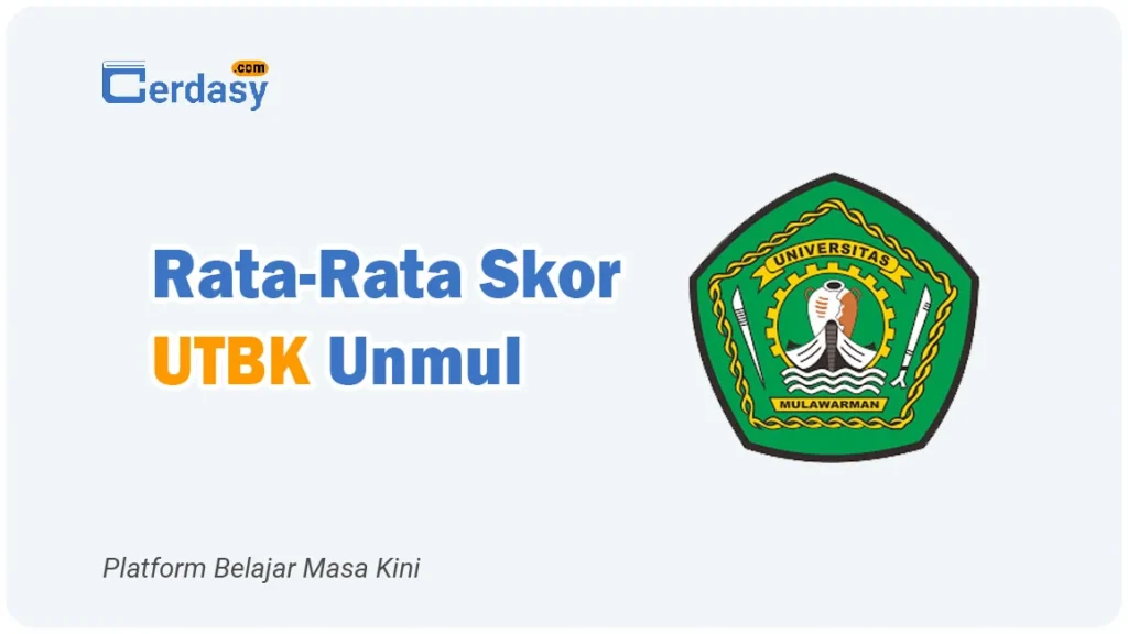 Rata Rata Nilai Skor UTBK Unmul