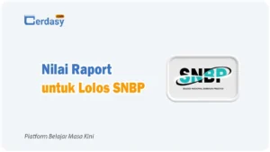 Nilai Raport untuk Lolos SNBP