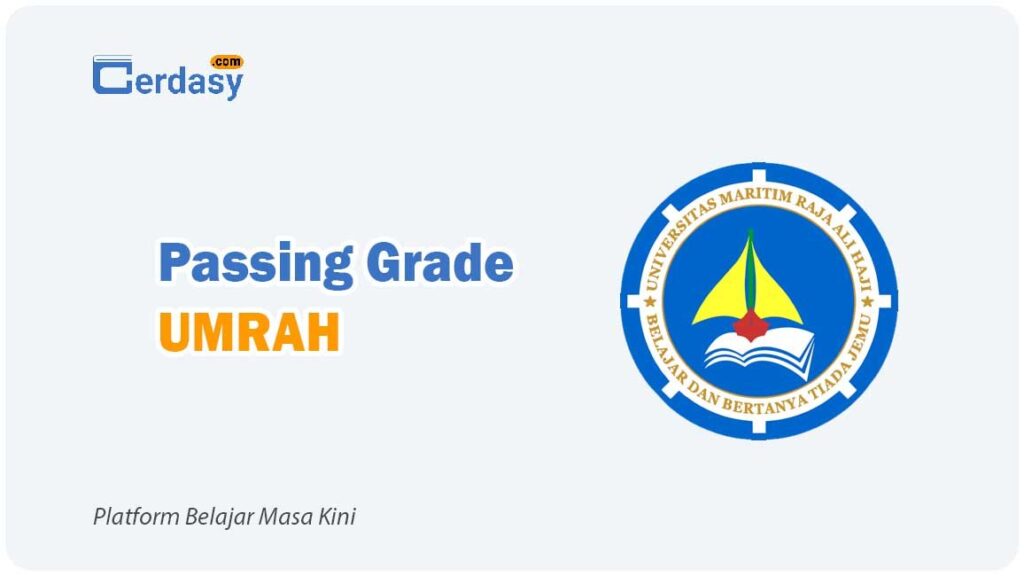 Passing Grade UMRAH