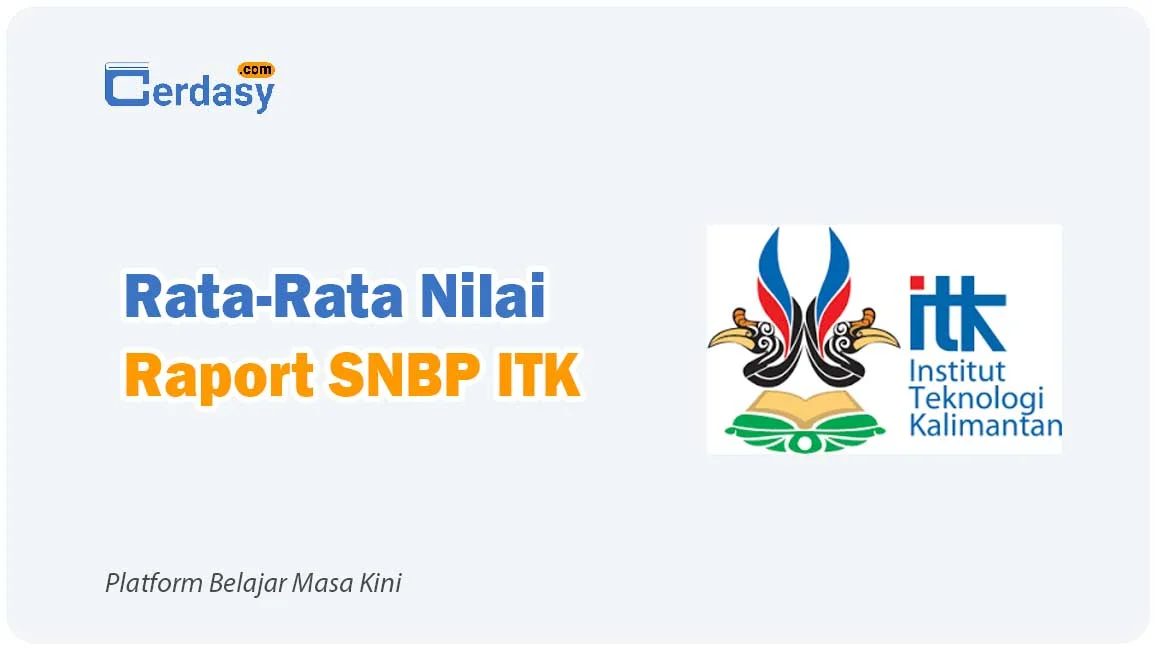 Rata Rata Nilai Raport SNBP ITK