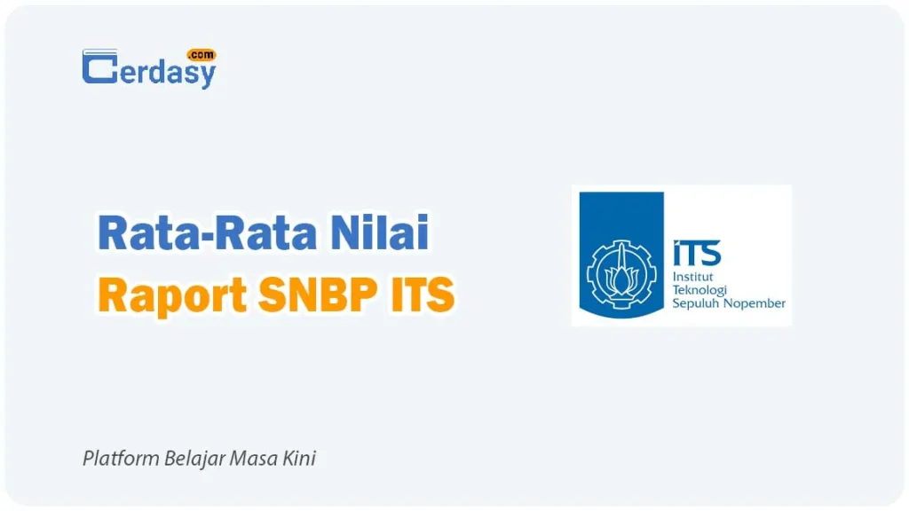 Rata Rata Nilai Raport SNBP ITS