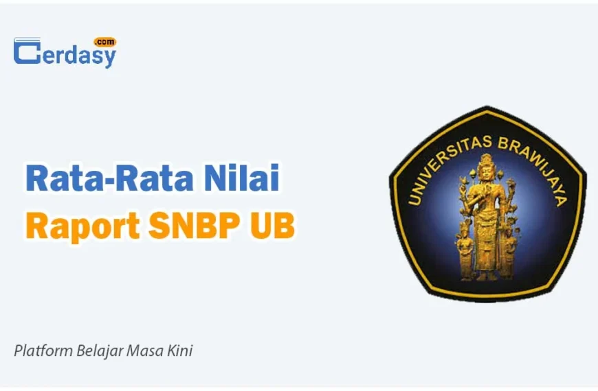Rata Rata Nilai Raport SNBP UB
