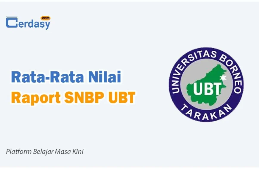 Rata Rata Nilai Raport SNBP UBT