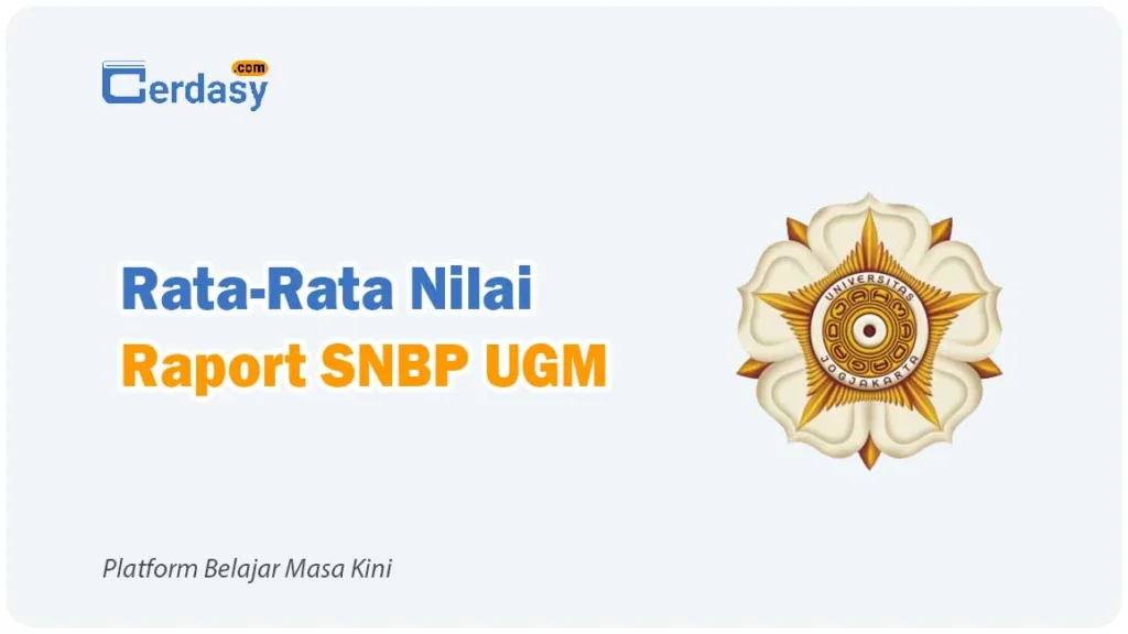 Rata Rata Nilai Raport SNBP UGM