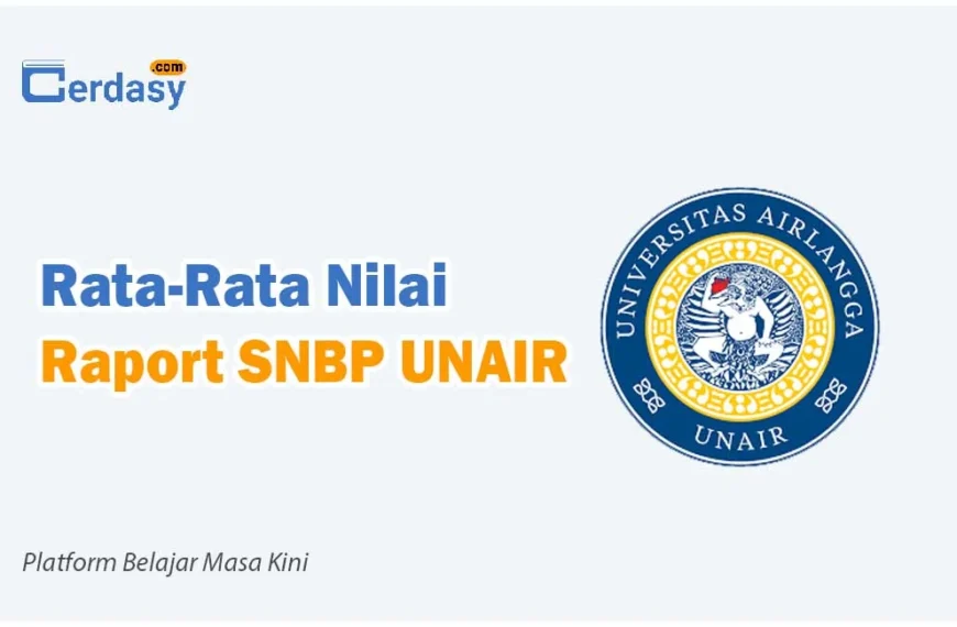 Rata Rata Nilai Raport SNBP UNAIR