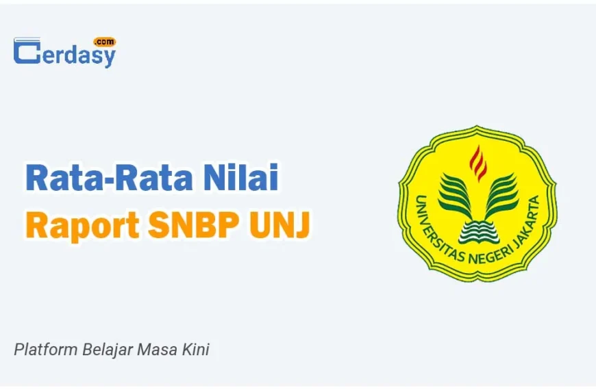 Rata Rata Nilai Raport SNBP UNJ Jakarta