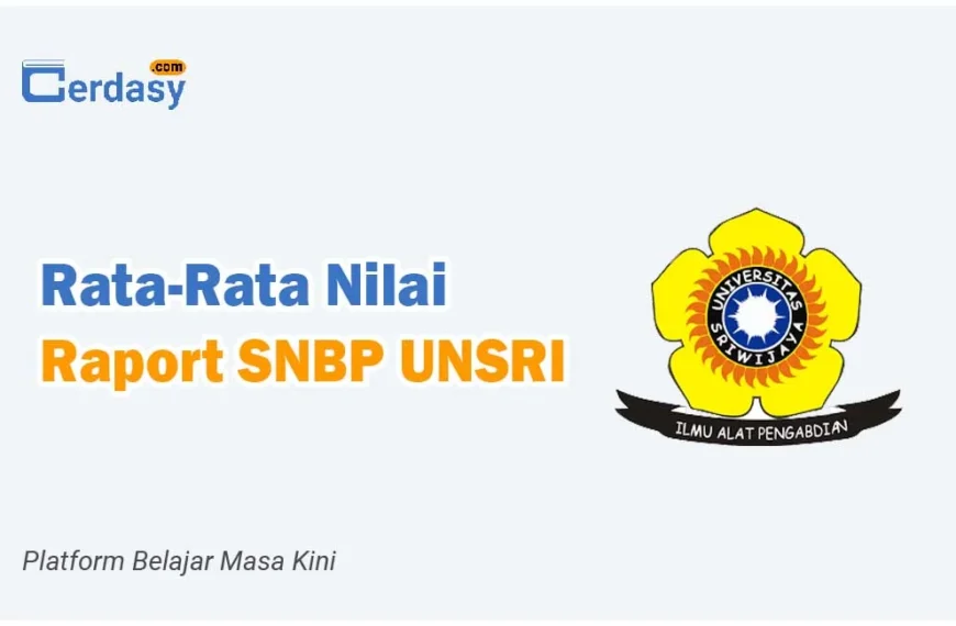 Rata Rata Nilai Raport SNBP UNSRI