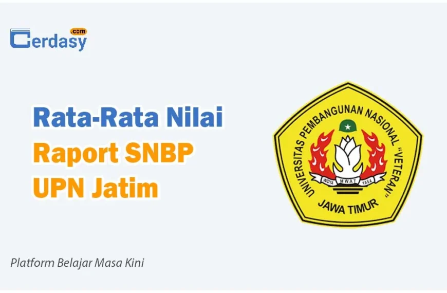 Rata Rata Nilai Raport SNBP UPN Jatim