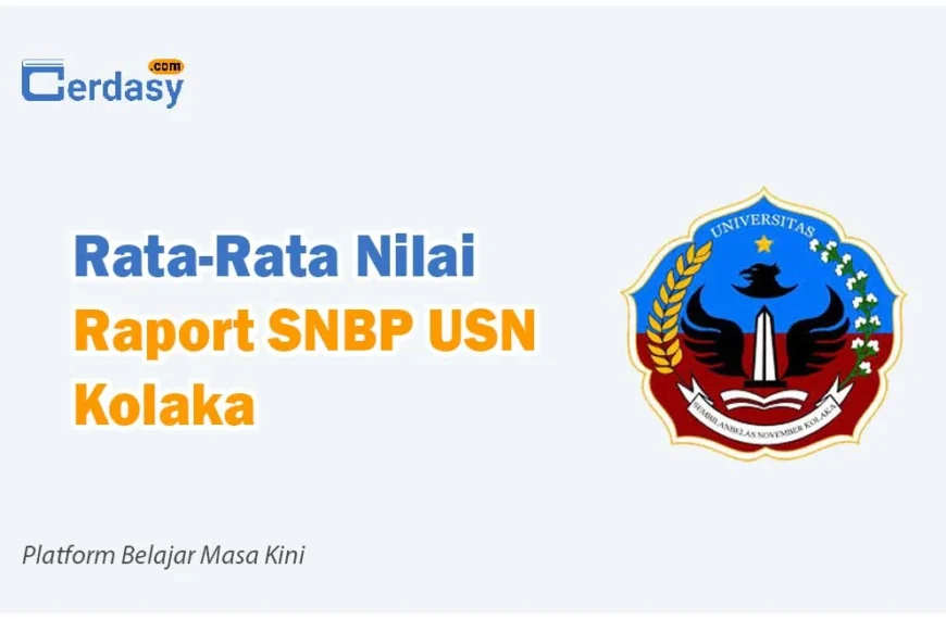 Rata Rata Nilai Raport SNBP USN Kolaka