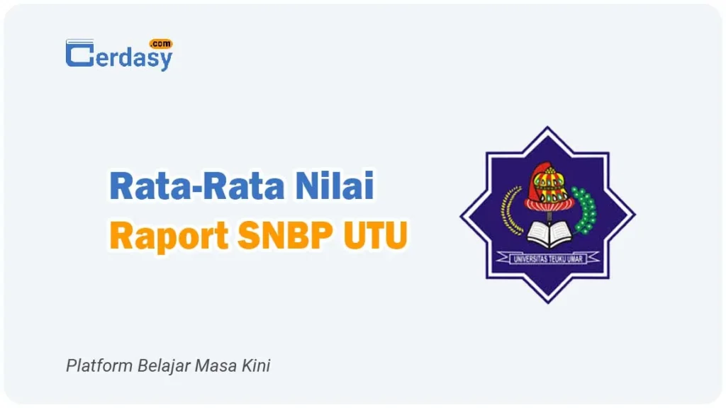 Rata Rata Nilai Raport SNBP UTU