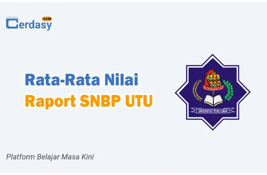 Rata Rata Nilai Raport SNBP UTU