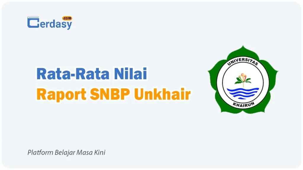 Rata Rata Nilai Raport SNBP Unkhair