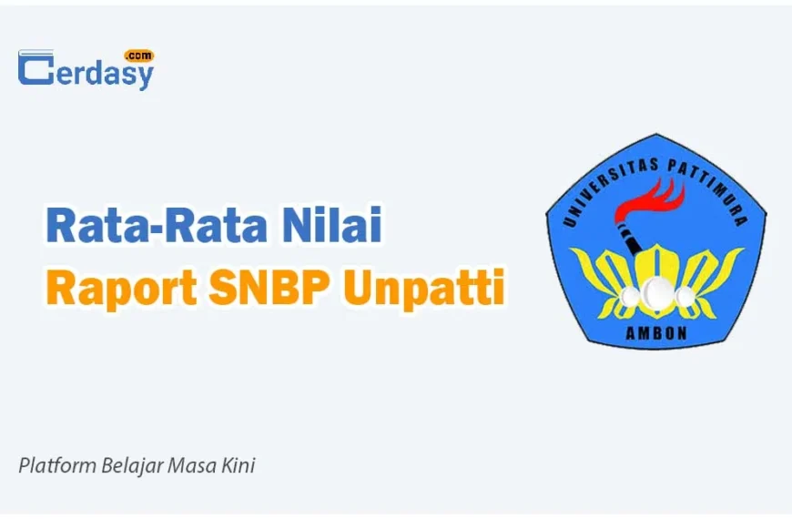 Rata Rata Nilai Raport SNBP Unpatti