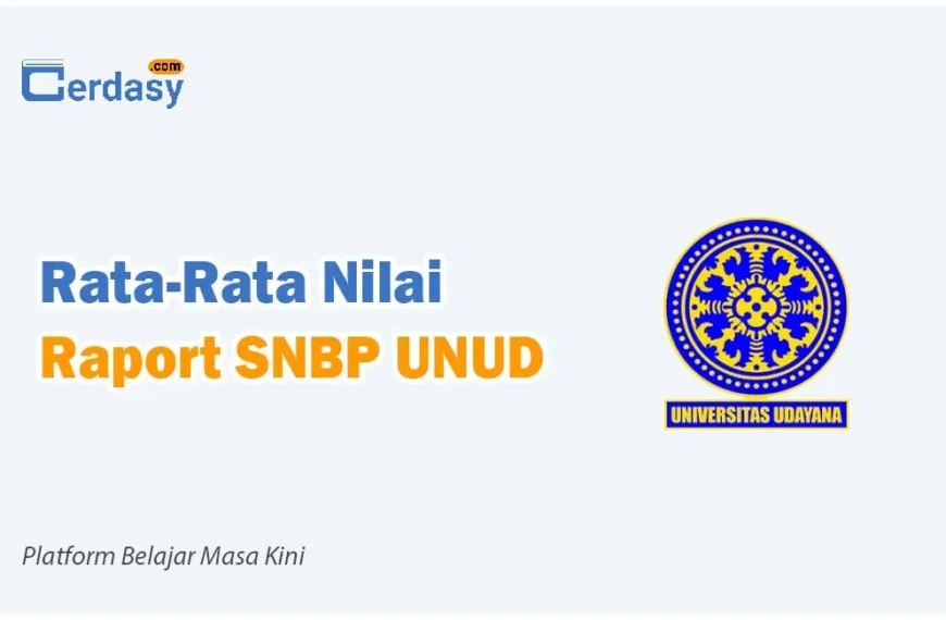 Rata Rata Nilai Raport SNBP Unud