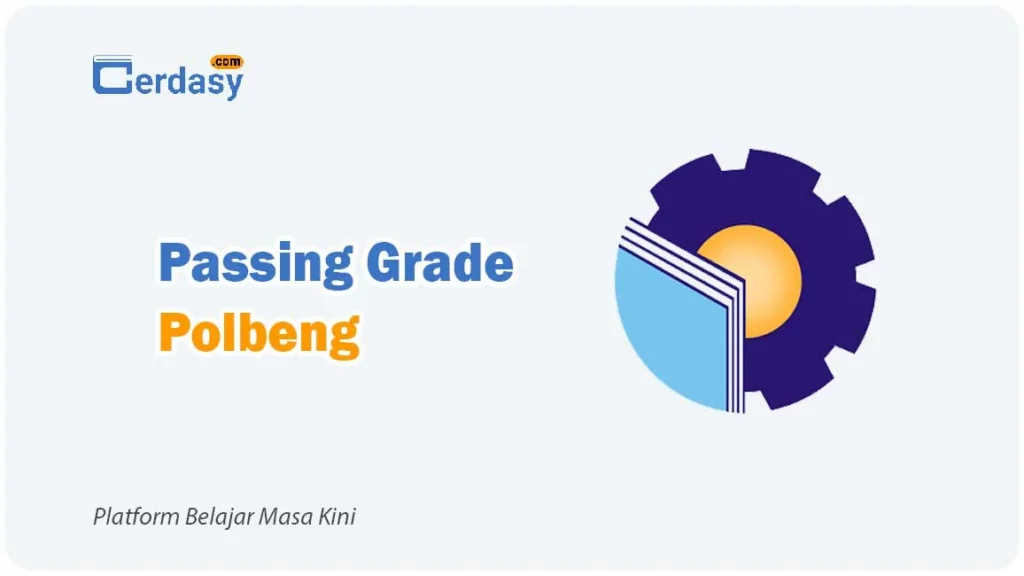 Passing Grade Polbeng