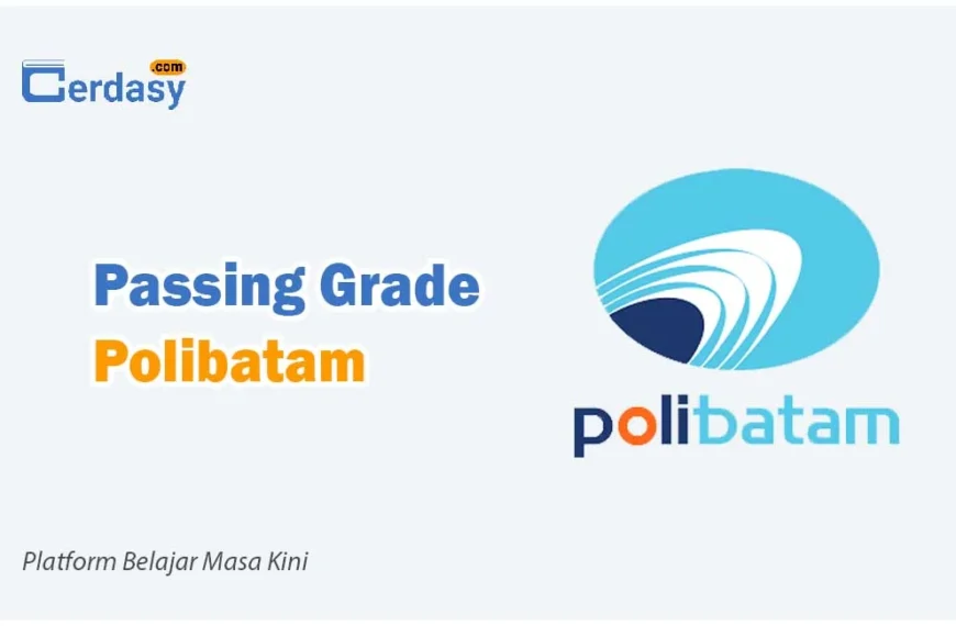 Passing Grade Polibatam