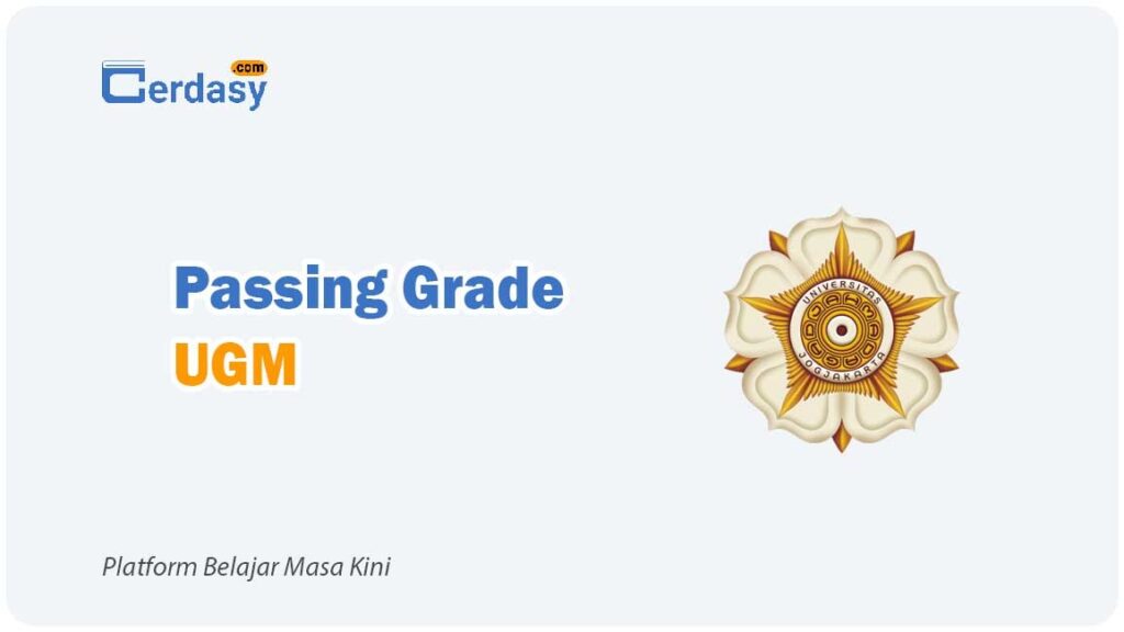 Passing Grade UGM