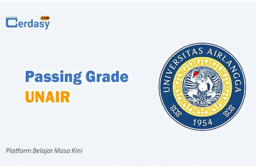 Passing Grade UNAIR