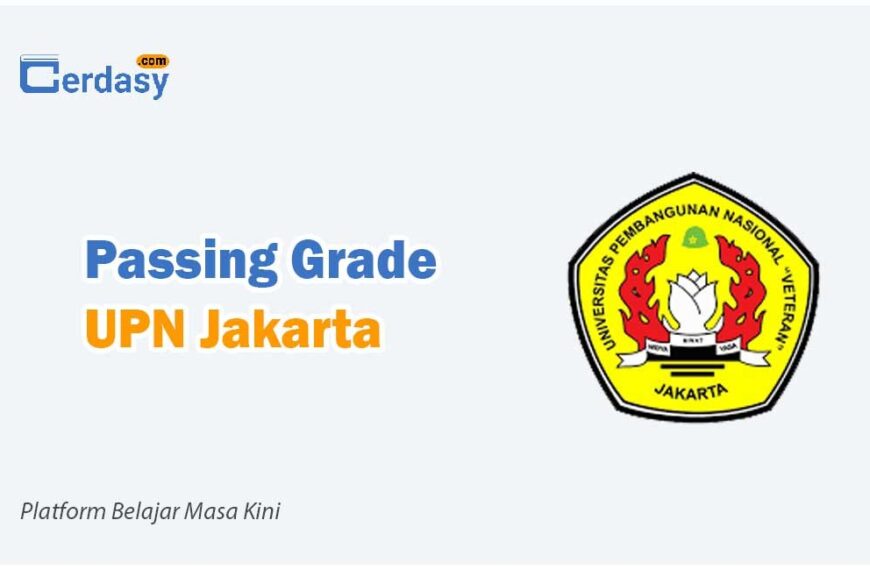 Passing Grade UPN Jakarta