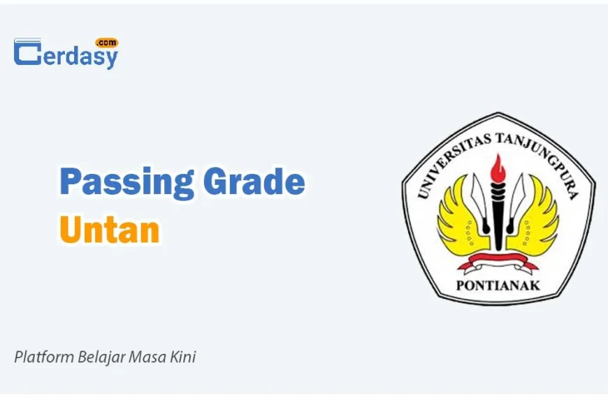 Passing Grade Untan