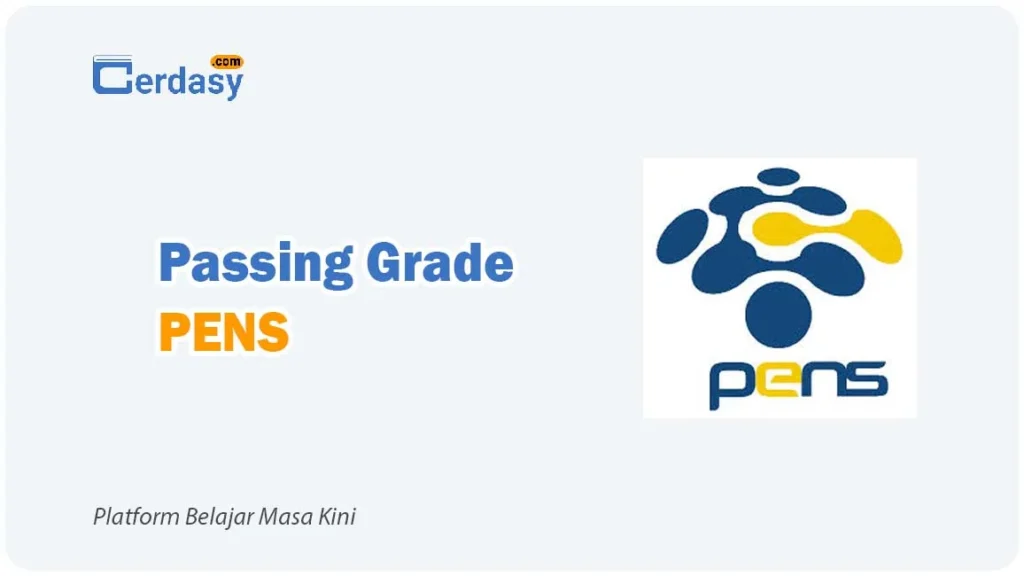 Passing Grade PENS