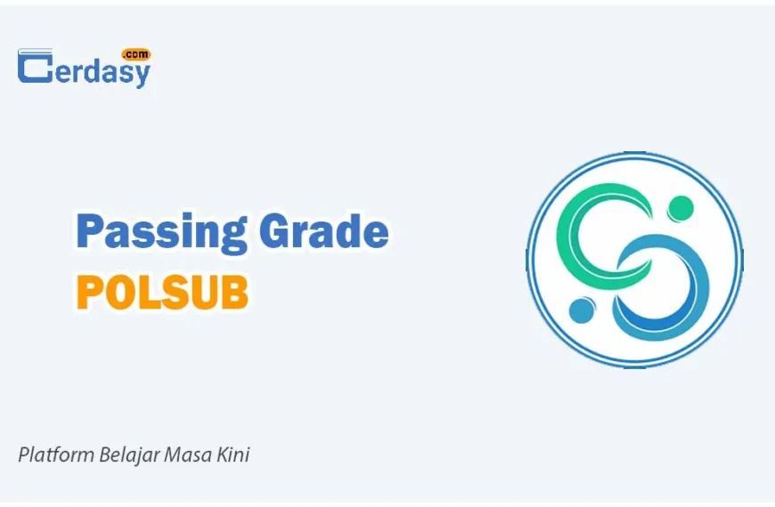 Passing Grade POLSUB