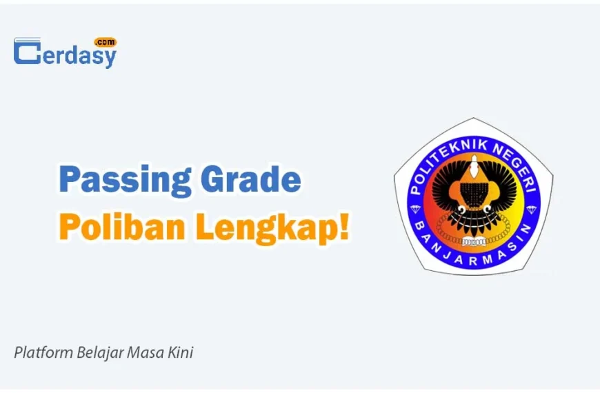 Passing Grade Poliban