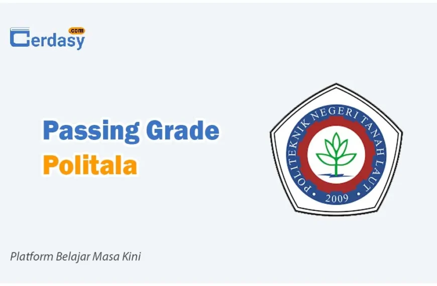 Passing Grade Politala