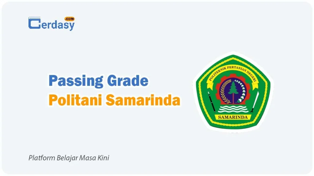 Passing Grade Politani Samarinda