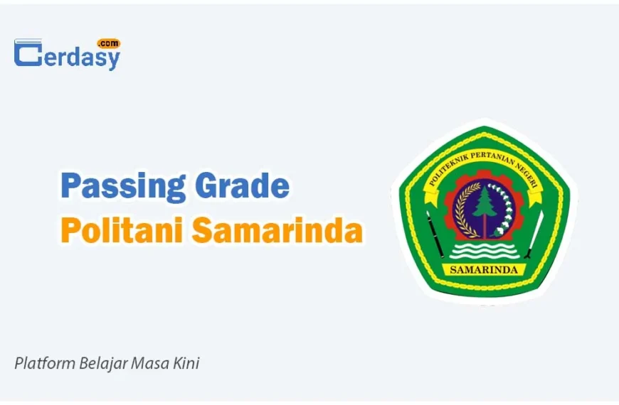 Passing Grade Politani Samarinda
